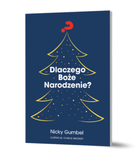 Dlaczego Boże Narodzenie?